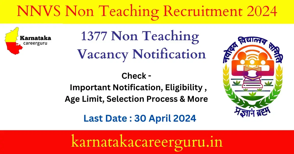 NVS Non Teaching Recruitment 2024 1377 Vacancy Notification