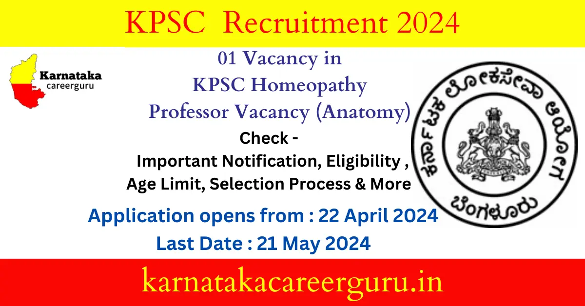 KPSC Recruitment Notification 2024 Homeopathy Professor Vacancy ...