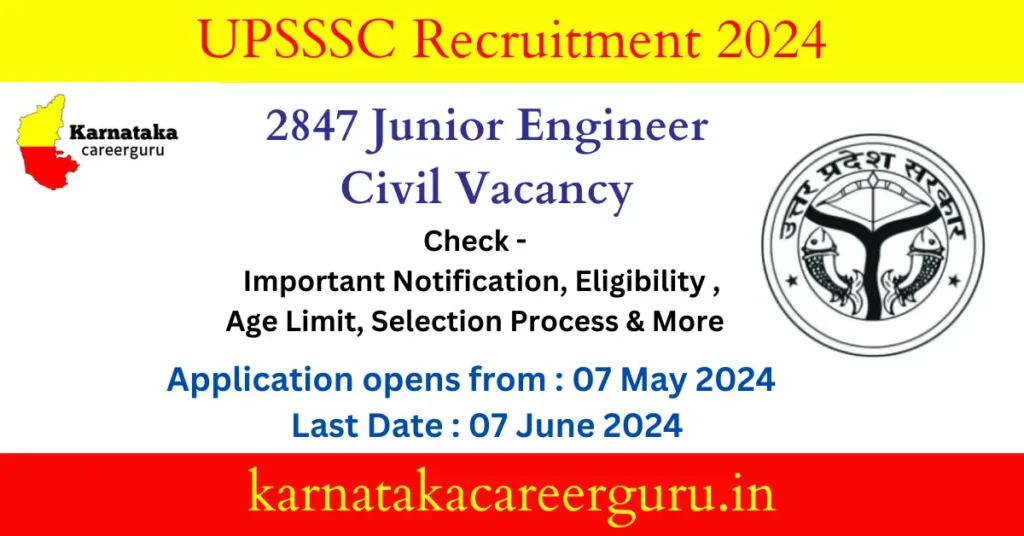 UPSSSC Recruitment: 2847 Junior Engineer Civil Vacancy Notification