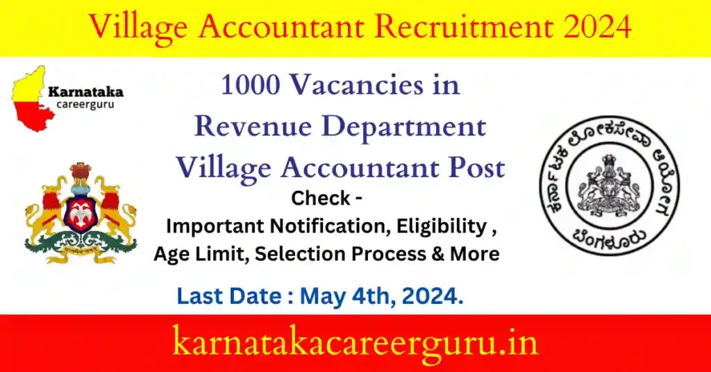 Karnataka Village Accountant Recruitment 2024 : Apply Now for 1000 (VA) post
